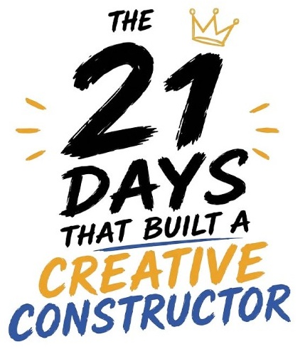The 21 Days That Built a Creative Constructor Logo